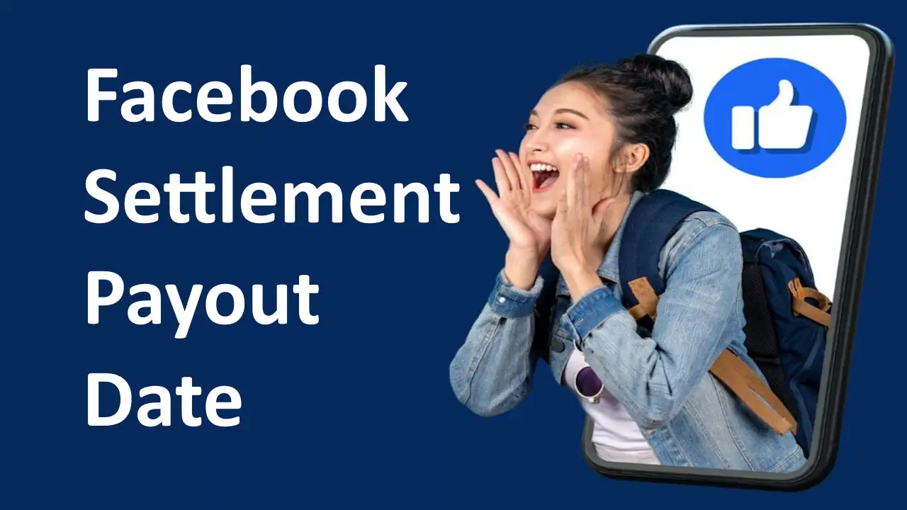 Great news about the Facebook Settlement Payout Date