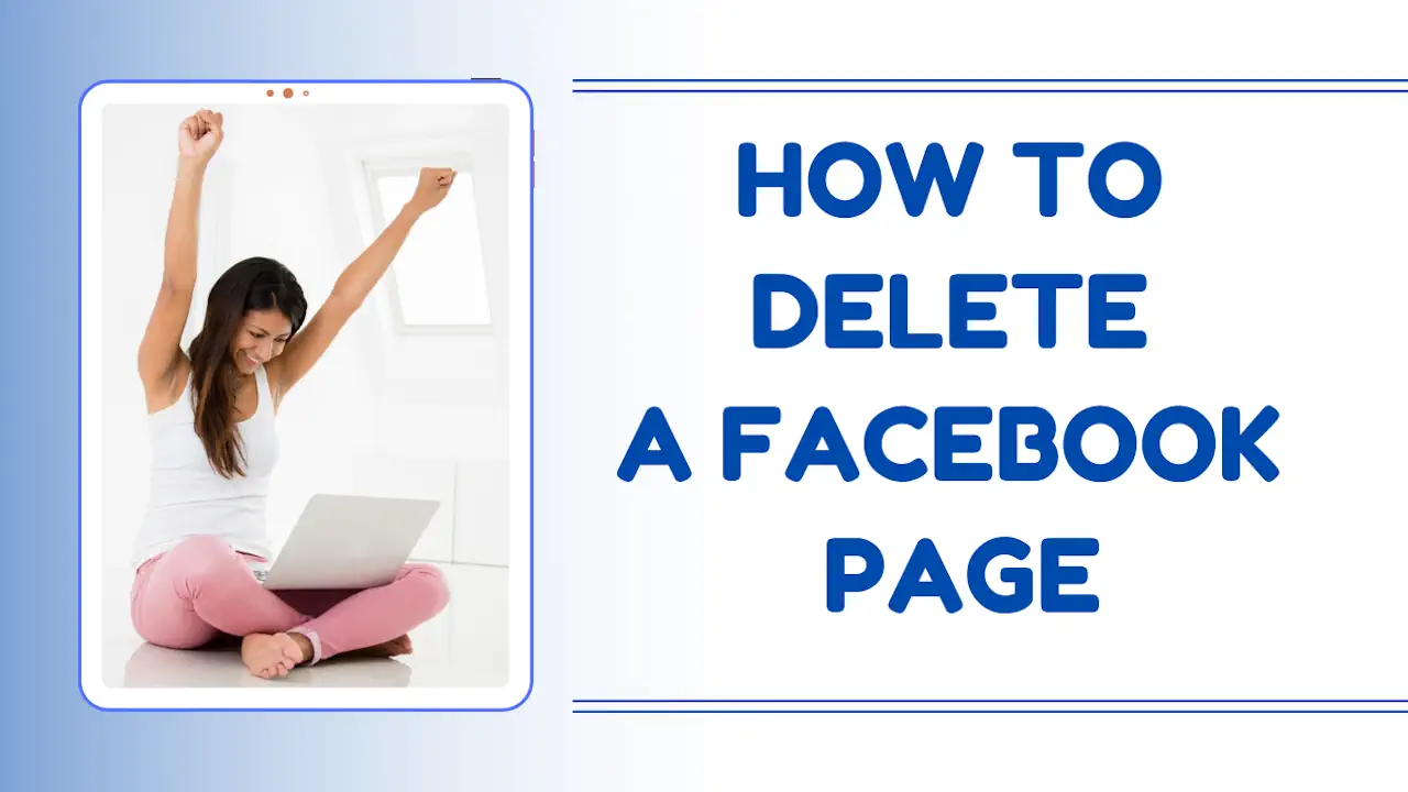 how to delete a facebook page​