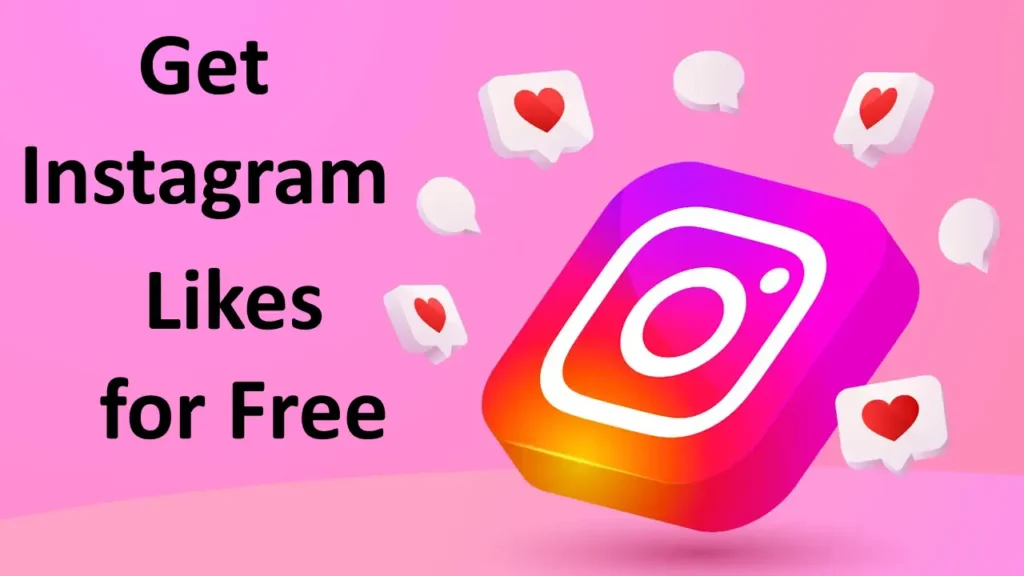 Get Instagram Likes for Free